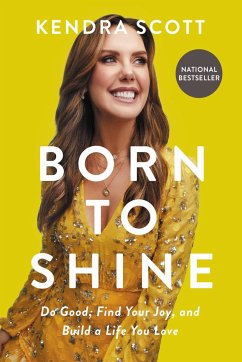 Born to Shine - Scott, Kendra