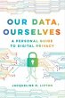 Our Data, Ourselves - Bild 1