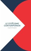 Le stoïcisme contemporain: En quête d'introspection