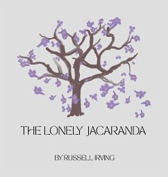 The Lonely Jacaranda - Irving, Russell