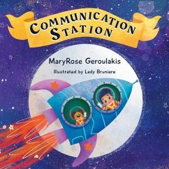 Communication Station - Geroulakis, Maryrose; Bruniere, Lady