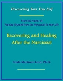 Recovering and Healing After the Narcissist - Martinez-Lewi, Linda