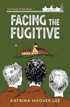 Facing the Fugitive - Lee, Katrina Hoover