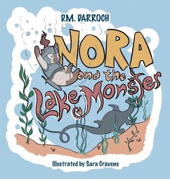 Nora and the Lake Monster - Darroch, D. M.