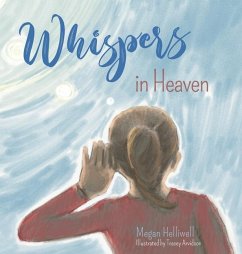 Whispers in Heaven - Helliwell, Megan