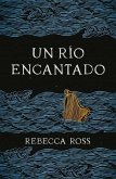 Un Rio Encantado (Elements of Cadence 1)