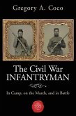 The Civil War Infantryman