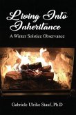 Living Into Inheritance: A Winter Solstice Observance