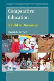 Comparative Education: A Field in Discussion