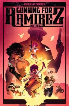 Cover Gunning For Ramirez, Volume 2