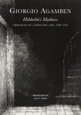 Holderlin's Madness - Chronicle of a Dwelling Life, 1806-1843