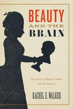 Beauty and the Brain - Walker, Rachel E