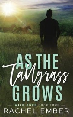 As the Tallgrass Grows - Ember, Rachel