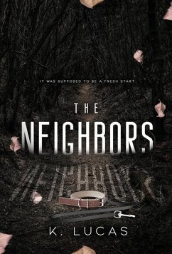 The Neighbors - Lucas, K.