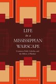 Life in a Mississippian Warscape