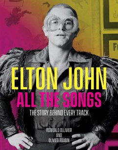 Elton John All the Songs - Roubin, Olivier; Ollivier, Romuald