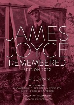 James Joyce Remembered, Edition 2022 - Curran, C. P.