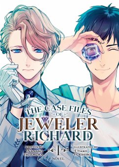 The Case Files of Jeweler Richard (Light Novel) Vol. 1 - Tsujimura, Nanako