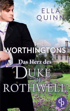 Das Herz des Duke of Rothwell - Quinn, Ella