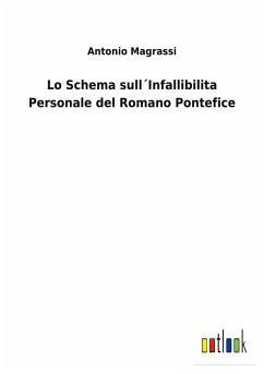 Cover Lo Schema sull´Infallibilita Personale del Romano Pontefice