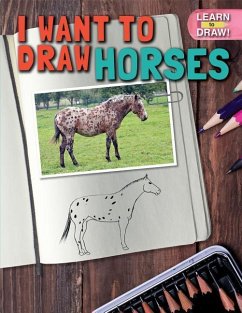 I Want to Draw Horses - Crossmeister, David