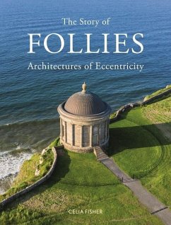 The Story of Follies - Fisher, Celia