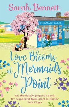 Love Blooms at Mermaids Point - Bennett, Sarah