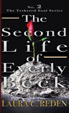 The Second Life of Everly Beck - Reden, Laura C.