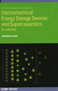 Electrochemical Energy Storage Devices and Supercapacitors - A. Arote, Dr Sandeep (Sangamner College (India))
