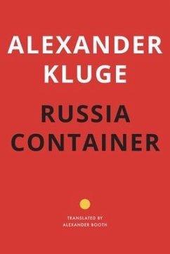 Russia Container - Kluge, Alexander; Booth, Alexander