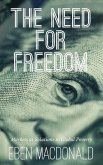 The Need For Freedom