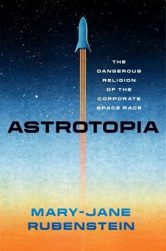 Astrotopia - Rubenstein, Mary-Jane