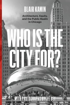 Who Is the City For? - Kamin, Blair