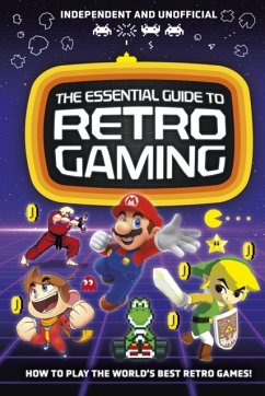 The Essential Guide to Retro Gaming - Barnes, Joe