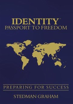 Identity Passport to Freedom: Preparing for Success - Stedman Graham