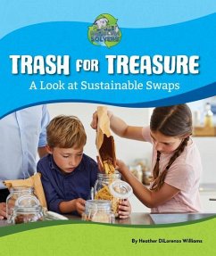 Trash for Treasure - DiLorenzo Williams, Heather