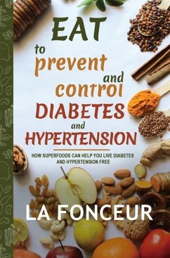 Eat to Prevent and Control Diabetes and Hypertension - Color Print - Fonceur, La