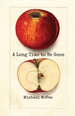 A Long Time to Be Gone - Mcfee, Michael