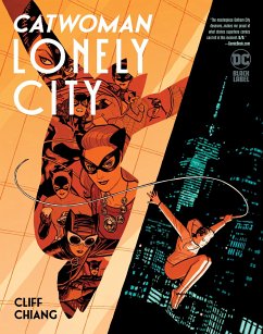 Catwoman: Lonely City - Chiang, Cliff; Chiang, Cliff