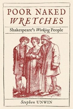 Poor Naked Wretches - Unwin, Stephen