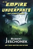 In the Empire of Underpants and Other Stories (eBook, ePUB)