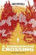A Dangerous Crossing (eBook, ePUB) - Bild 1