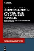 Unternehmertum und Politik in der Weimarer Republik (eBook, ePUB)