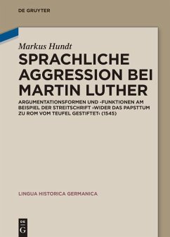 Sprachliche Aggression bei Martin Luther (eBook, ePUB) - Hundt, Markus