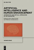 Artificial Intelligence and Human Enhancement (eBook, PDF)