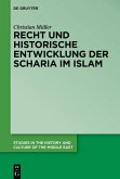 Recht und historische Entwicklung der Scharia im Islam (eBook, ePUB)