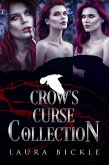 Crow's Curse Collection (eBook, ePUB) Crow's Curse Collection (eBook, ePUB)