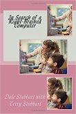In Search of a Right-Brained Computer (eBook, ePUB) In Search of a Right-Brained Computer (eBook, ePUB)