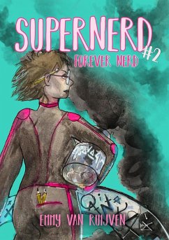 Supernerd 2: Forever Nerd (eBook, ePUB) - Ruijven, Emmy van