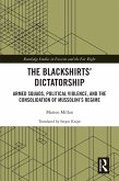 The Blackshirts' Dictatorship (eBook, ePUB)